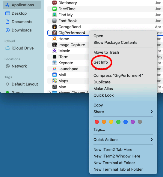 Click Get Info Applications folder on Mac. Right click on GigPerformer 4 and select Get Info.