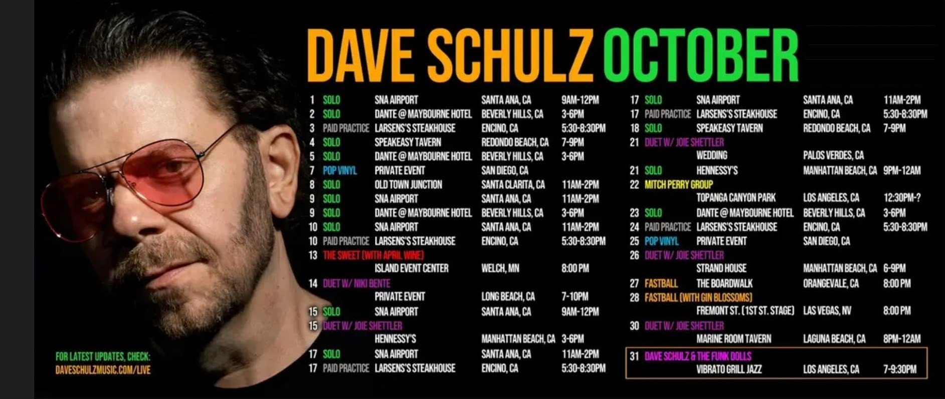 Dave Schulz, 30 gigs in a month